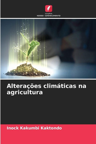 Alterações climáticas na agricultura