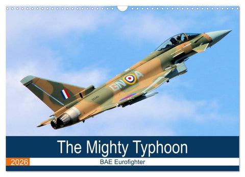 The Mighty Eurofighter Typhoon (Wall Calendar 2026 DIN A3 landscape), CALVENDO 12 Month Wall Calendar