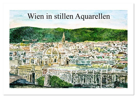 Wien in stillen Aquarellen (Wandkalender 2026 DIN A2 quer), CALVENDO Monatskalender