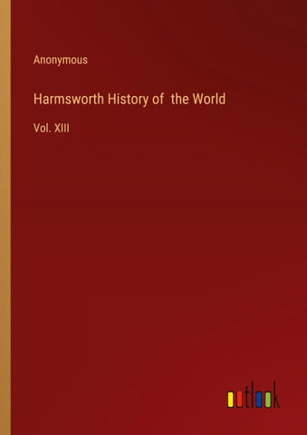 Harmsworth History of  the World