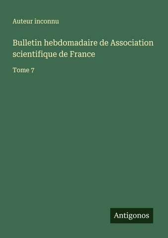 Bulletin hebdomadaire de Association scientifique de France