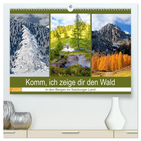 Komm, ich zeige dir den Wald (hochwertiger Premium Wandkalender 2026 DIN A2 quer), Kunstdruck in Hochglanz