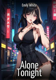 Alone Tonight