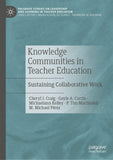Knowledge Communities in Teacher Education