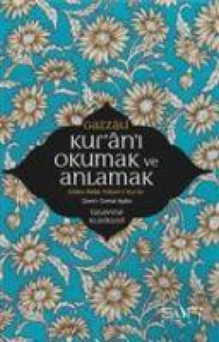 Kur'an'i Okumak ve Anlamak