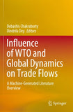 Influence of WTO and Global Dynamics on Trade Flows