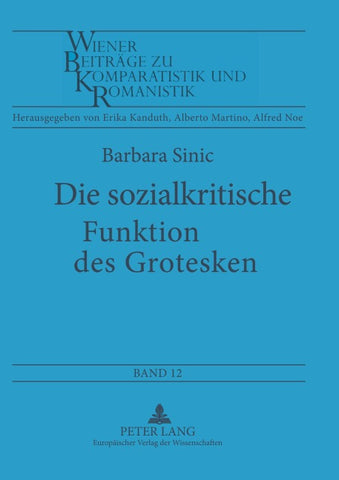 Die sozialkritische Funktion des Grotesken