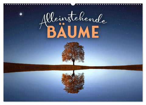 Alleinstehende Bäume (Wandkalender 2026 DIN A2 quer), CALVENDO Monatskalender