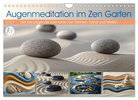 Augenmeditation im Zen Garten (Wandkalender 2027 DIN A4 quer), CALVENDO Monatskalender