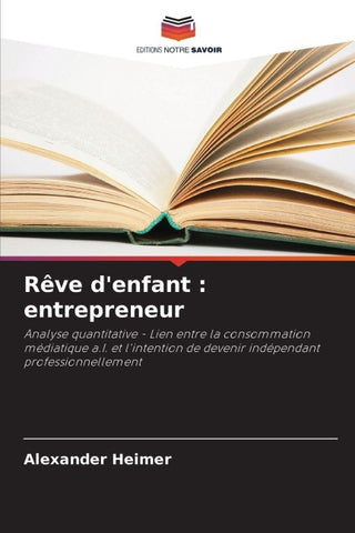 Rêve d'enfant : entrepreneur