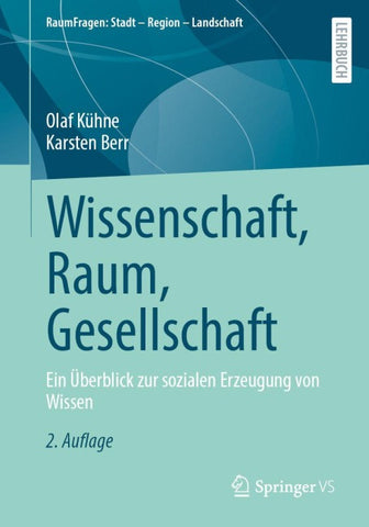 Wissenschaft, Raum, Gesellschaft