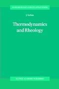 Thermodynamics and Rheology