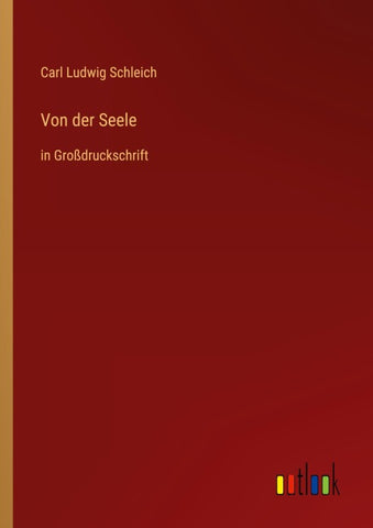 Von der Seele