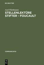Stellenlektüre Stifter - Foucault