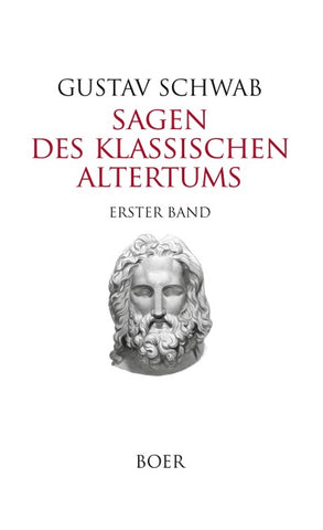 Sagen des klassischen Altertums Band 1