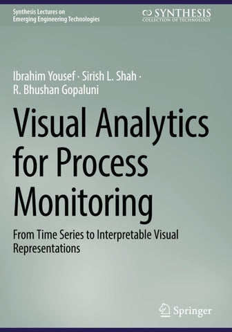 Visual Analytics for Process Monitoring