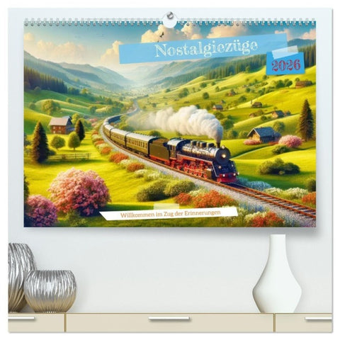 Nostalgiezüge (hochwertiger Premium Wandkalender 2026 DIN A2 quer), Kunstdruck in Hochglanz
