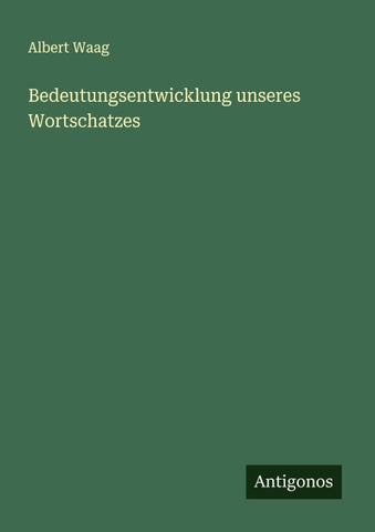 Bedeutungsentwicklung unseres Wortschatzes