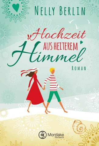 Hochzeit aus heiterem Himmel