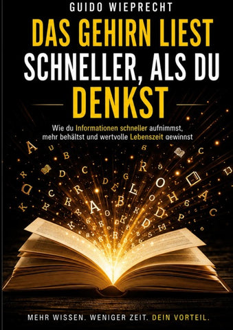 Das Gehirn liest schneller, als du denkst