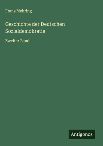 Geschichte der Deutschen Sozialdemokratie