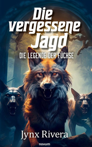 Die vergessene Jagd