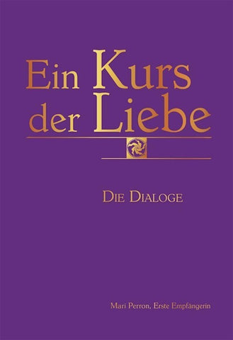 Ein Kurs der Liebe