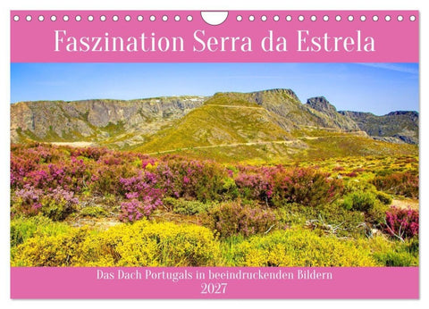 Faszination Serra da Estrela (Wandkalender 2027 DIN A4 quer), CALVENDO Monatskalender
