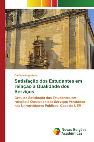 Satisfação dos Estudantes em relação à Qualidade dos Serviços