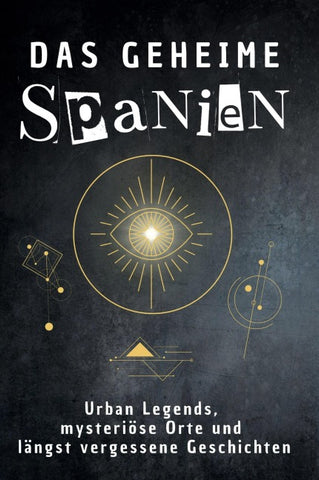 Das geheime Spanien