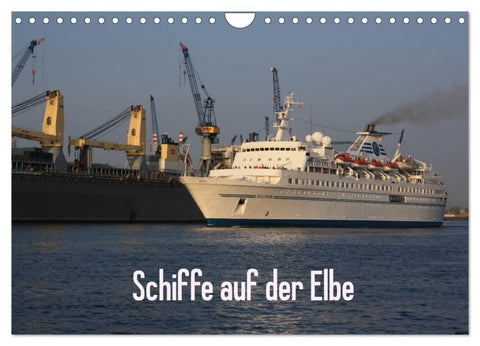 Schiffe auf der Elbe (Wandkalender 2027 DIN A4 quer), CALVENDO Monatskalender