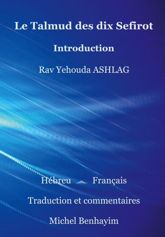 Le Talmud des dix Sefirot: Introduction