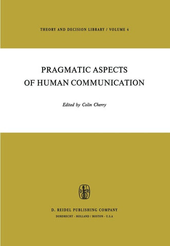 Pragmatic Aspects of Human Communication