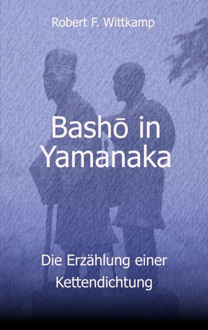 Bashô in Yamanaka