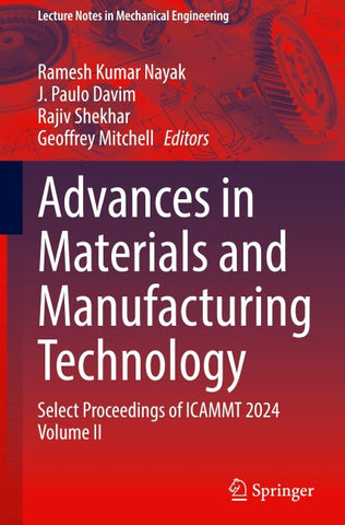 Advances in Materials and Manufacturing Technology