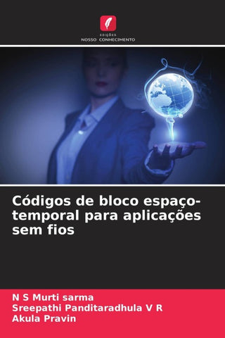 Códigos de bloco espaço-temporal para aplicações sem fios
