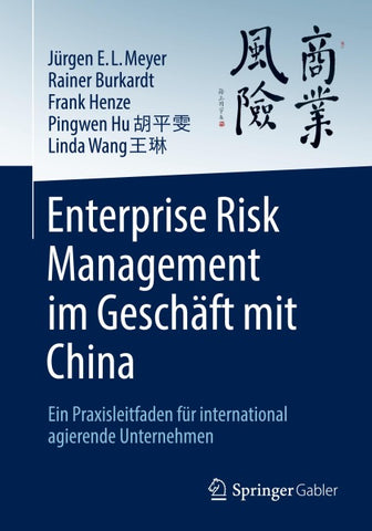 Enterprise Risk Management im Geschäft mit China
