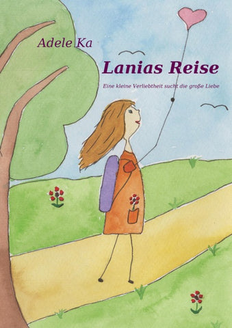 Lanias Reise