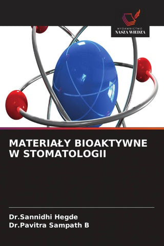MATERIA¿Y BIOAKTYWNE W STOMATOLOGII