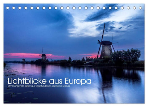 Lichtblicke aus Europa (Tischkalender 2026 DIN A5 quer), CALVENDO Monatskalender