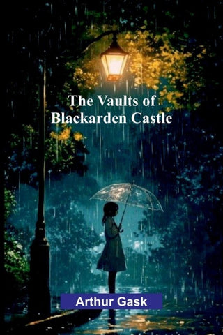 The Vaults of Blackarden Castle