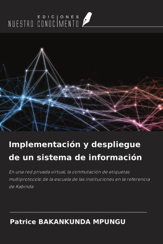 Implementación y despliegue de un sistema de información