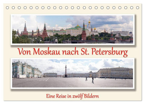 Von Moskau nach St. Petersburg (Tischkalender 2027 DIN A5 quer), CALVENDO Monatskalender