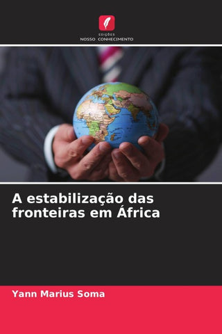 A estabilização das fronteiras em África