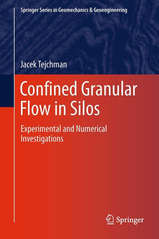 Confined Granular Flow in Silos