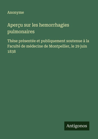 Aperçu sur les hemorrhagies pulmonaires