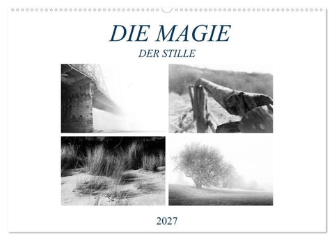 Die Magie der Stille (Wandkalender 2027 DIN A2 quer), CALVENDO Monatskalender