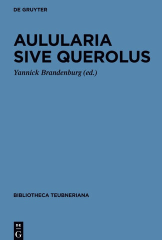 Aulularia sive Querolus