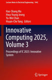 Innovative Computing 2025, Volume 3