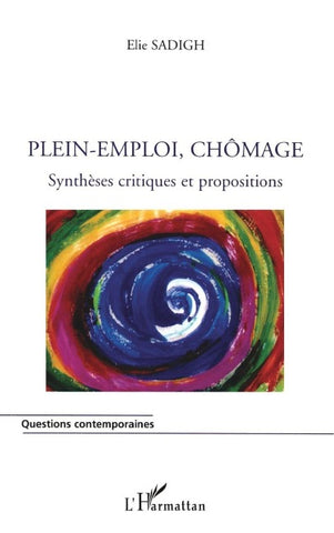 PLEIN-EMPLOI, CHOMAGE